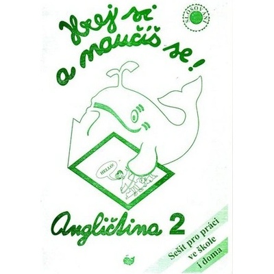 Hrej a naučíš se - angličtina 2