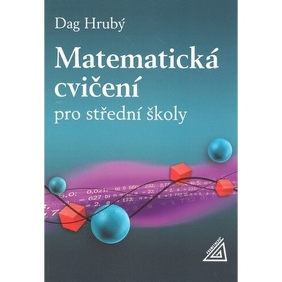 Matematická cvičení pro střední školy
