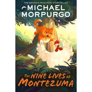 Nine Lives of Montezuma | Michael Morpurgo (2025)