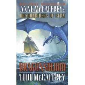 Dragonsblood | Todd J. McCaffrey (ISBN: 9780345441256)