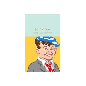 Just William | Richmal Crompton (ISBN: 9781529031843)