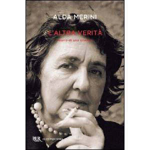 L'altra verita' | Alda Merini (2007)
