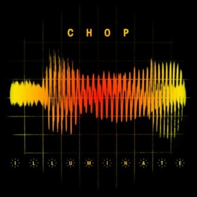 Mr. Chop - Illuminate