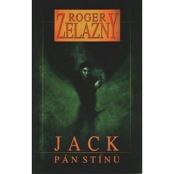 Jack, Pán stínů