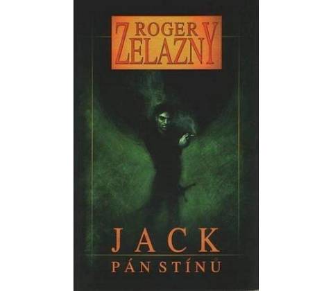 Jack, Pán stínů