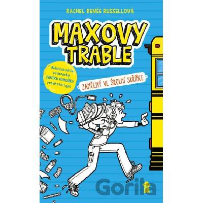 Maxovy trable: Zamčený ve školní skříňce - Rachel Renée Russell