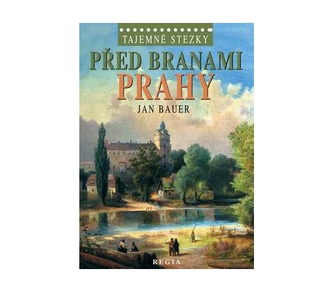 Před branami Prahy