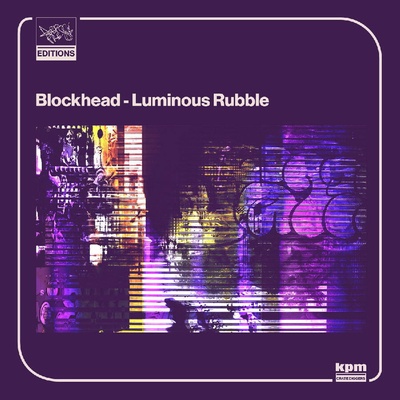 Blockhead Luminious Rubble 1 LP