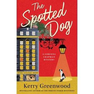 Spotted Dog | Kerry Greenwood (ISBN: 9781464211195)