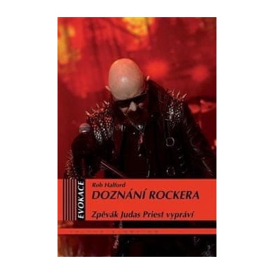 Doznání rockera - Rob Halford