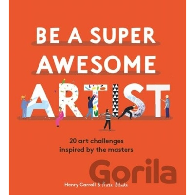 Be a Super Awesome Artist