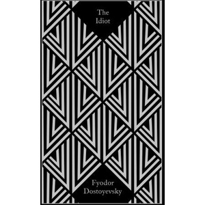 The Idiot (ISBN: 9780241739822)