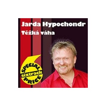 Hypochondr Jarda - Těžká váha CD