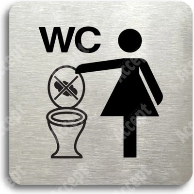 ACCEPT Piktogram zákaz vhazování předmětů do WC - stříbrná tabulka - černý tisk bez rámečku