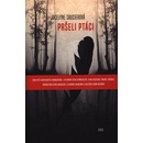 Pršeli ptáci