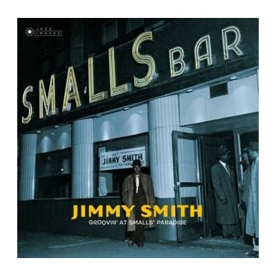 Jimmy Smith: Groovin' At Smalls' Paradise DLX LTD 2 LP
