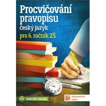 Procvičování pravopisu - ČJ pro 6. ročník