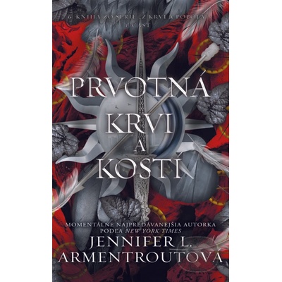 Prvotná krvi a kostí (1. časť) - Jennifer L. Armentrout
