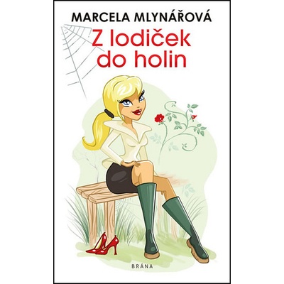 Z lodiček do holin - Marcela Mlynářová