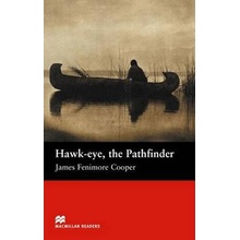 Hawk-Eye, the Pa - James Fenimore Cooper, T.P. Yatt