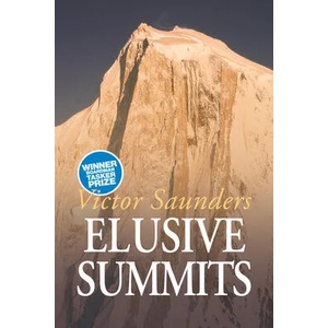 Elusive Summits | Victor Saunders (ISBN: 9781911342199)