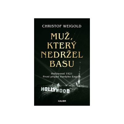 Muž, který nedržel basu - Christof Weigold