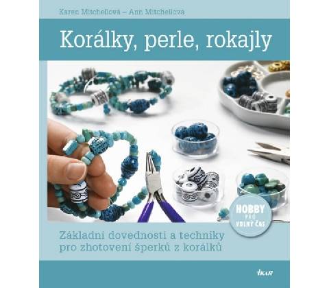 Korálky, perle, rokajly