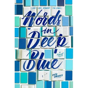 Words in Deep Blue (ISBN: 9781101937679)