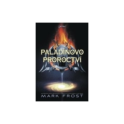 Paladinovo proroctví: Probuzení