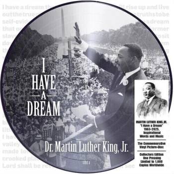 Martin Luther King Jr Martin Luther King Jr. - I Have A Dream (Limited Edition) (Picture Disc) (LP) (819514012795)