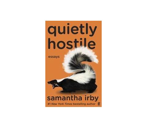 Quietly Hostile