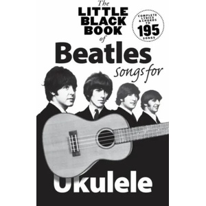 Little Black Book Of Beatles Songs For Ukulele | The Beatles (ISBN: 9781783052738)