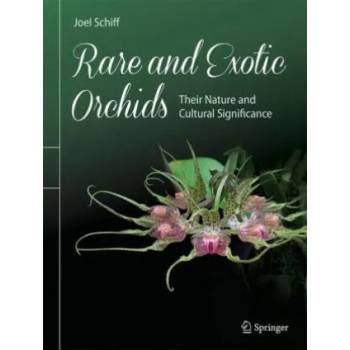 Image 1 of Rare and Exotic Orchids | Joel Schiff
