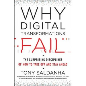 Why Digital Transformations Fail | Tony Saldanha (ISBN: 9781523085347)