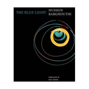 Blue Light | Hussein Barghouthi, Fady Joudah (2023)