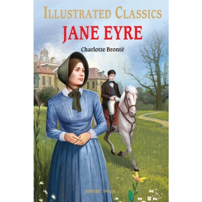 Illustrated Classics: Jane Eyre