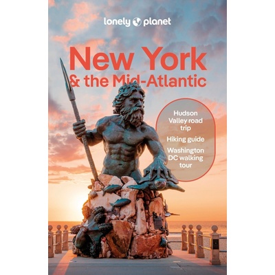 Lonely Planet New York & the Mid - Atlantic - Lonely Planet