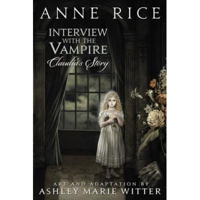 Interview With The Vampire: Claudias Story
