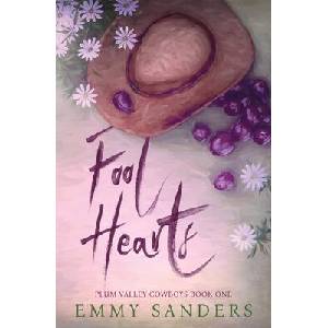 Fool Hearts (ISBN: 9781967130061)