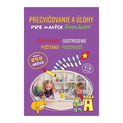 Precvičovanie a úlohy pre malých školákov