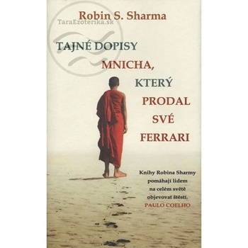 Tajné dopisy mnicha, který prodal své ferrari - Robin S. Sharma
