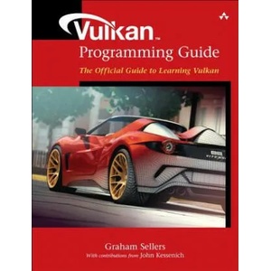 Vulkan Programming Guide | John M Kessenich (ISBN: 9780134464541)