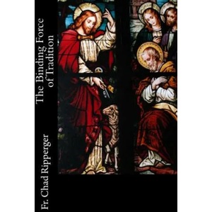 Binding Force of Tradition (ISBN: 9780615785554)