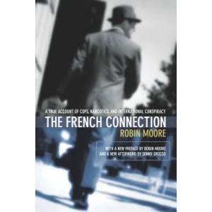 French Connection | Robin Moore (ISBN: 9781592280445)