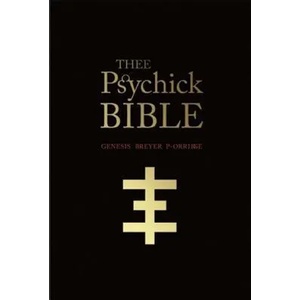 Thee Psychick Bible (ISBN: 9781932595901)
