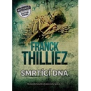 Smrtící DNA Franck Thilliez CZ