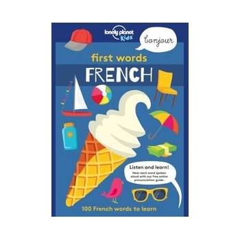 First Words - French Lonely Planet Kids