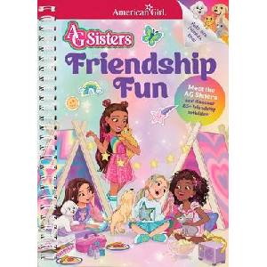 AG SISTERS FRIENDSHIP FUN | AMERICAN GIRL (ISBN: 9781683372547)