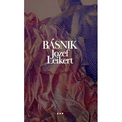 Básnik Jozef Leikert