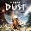 From Dust